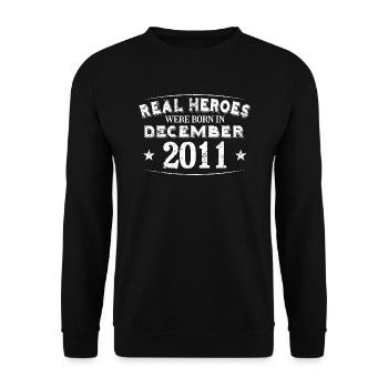 Real Heroes were born in December 2011 Birthday - Unisex Sweatshirt - black - Front - Alina (178cm) & Michal (187cm)