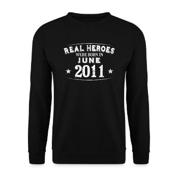 Real Heroes were born in June 2011 Birthday - Unisex Sweatshirt - black - Front - Alina (178cm) & Michal (187cm)