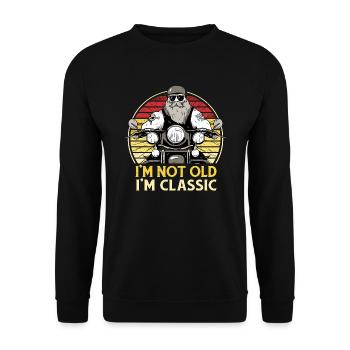 I'm Not Old I'm Classic Motorcycle Bike - Unisex Sweatshirt - black - Front - Alina (178cm) & Michal (187cm)