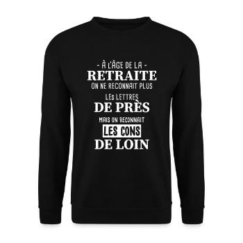 Phrase Humour Retraité / Retraite / Retraitée - Sweat-shirt Unisexe - noir - Devant - Alina (178cm) & Michal (187cm)