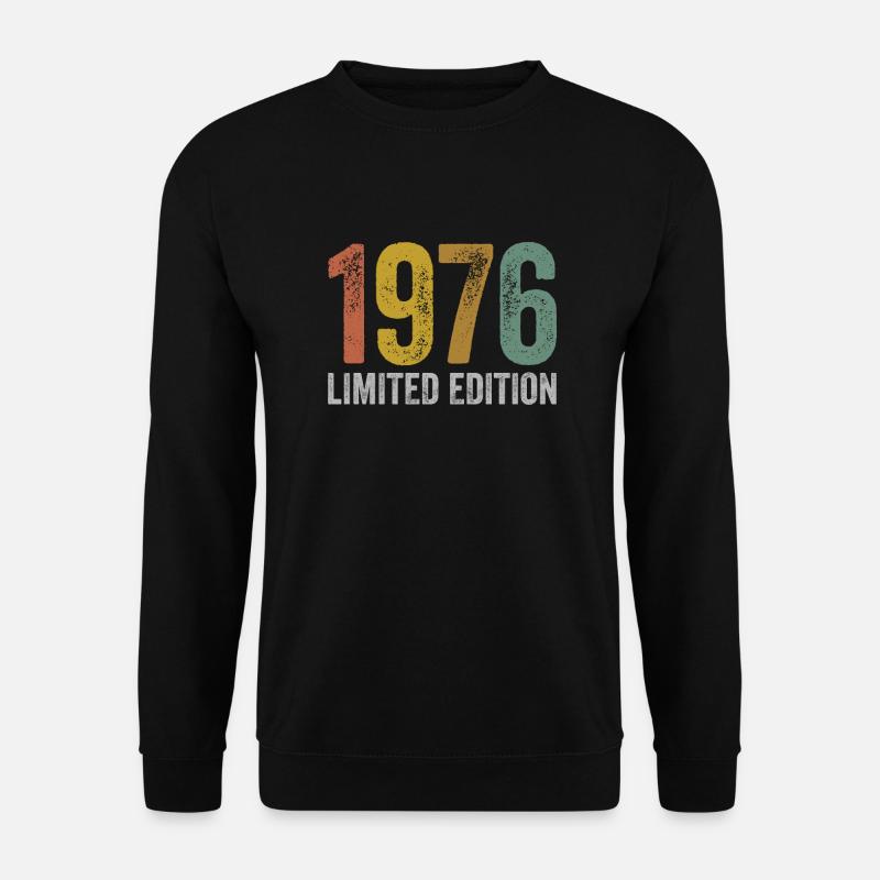 Millésime 1976 Édition Limitée Anniversaire - Sweat-shirt Unisexe - noir