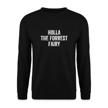 Holla The Forrest Fairy Denglish - Unisex Sweatshirt - black - Front - Alina (178cm) & Michal (187cm)