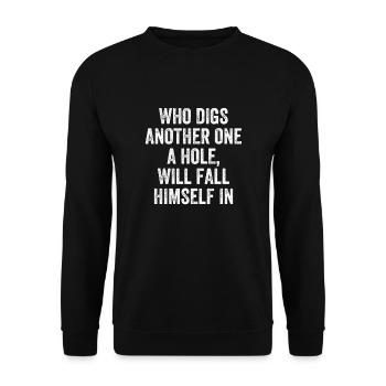 Qui En Creuse Un Autre Un Trou Denglish - Sweat-shirt Unisexe - noir - Devant - Alina (178cm) & Michal (187cm)