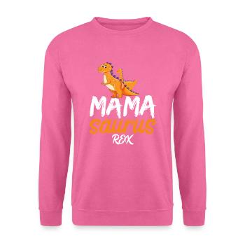 Mama Saurus Rex passionate dear mother mom - Unisex Sweatshirt - pink - Front