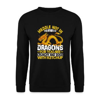 Meddle Not In The Affairs Of Dragons For You Are - Unisex Sweatshirt - black - Front - Alina (178cm) & Michal (187cm)