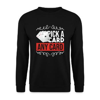 Choose a Card Funny Magician Card Trick - Unisex Sweatshirt - black - Front - Alina (178cm) & Michal (187cm)