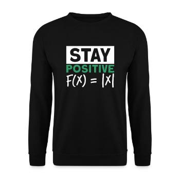 Restez positif maths de fonction montant - Sweat-shirt Unisexe - noir - Devant - Alina (178cm) & Michal (187cm)