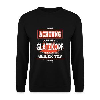 Glatzkopf ist einfach nur ein geiler Typ - Unisex Pullover - Schwarz - Vorne - Alina (178cm) & Michal (187cm)