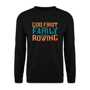 Dieu d’abord, puis la famille et enfin l’aviron - Sweat-shirt Unisexe - noir - Devant - Alina (178cm) & Michal (187cm)