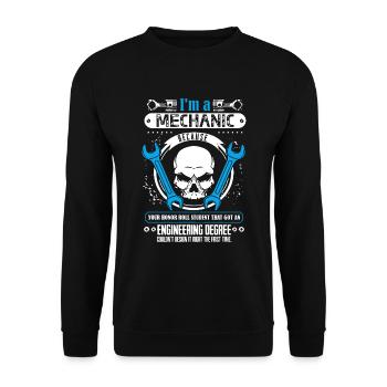 I am A Mechanic - Unisex Sweatshirt - black - Front - Alina (178cm) & Michal (187cm)