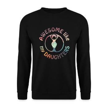 Awesome like my daughter sWomen's Silhouette Circle - Unisex Sweatshirt - black - Front - Alina (178cm) & Michal (187cm)