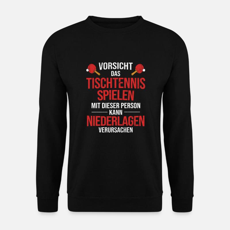 Geschenk Tischtennis Tischtennisschläger - Unisex Pullover - Schwarz