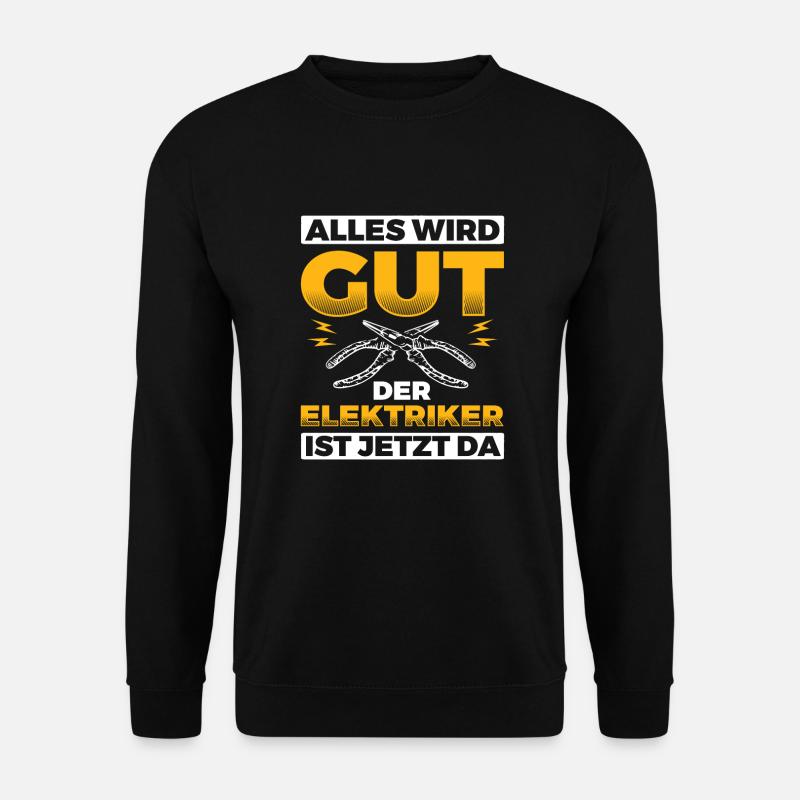 Elektriker Elektrik - Unisex Pullover - Schwarz