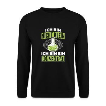 Bin Nicht Klein Sondern Konzentrat Chemiker Chemie - Unisex Pullover - Schwarz - Vorne - Alina (178cm) & Michal (187cm)