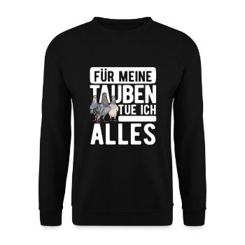 Für Meine Tauben Tue Ich Alles Tauben - Unisex Pullover - Schwarz - Vorne - Alina (178cm) & Michal (187cm)