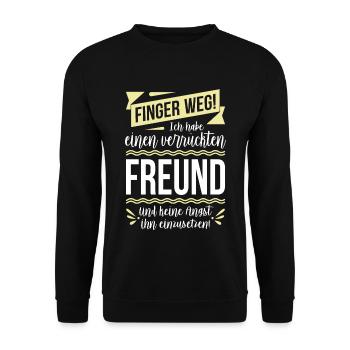 Finger weg! Ich habe einen verrückten Freund... - Unisex Pullover - Schwarz - Vorne - Alina (178cm) & Michal (187cm)