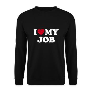 I Love My Job - Unisex Sweatshirt - black - Front - Alina (178cm) & Michal (187cm)