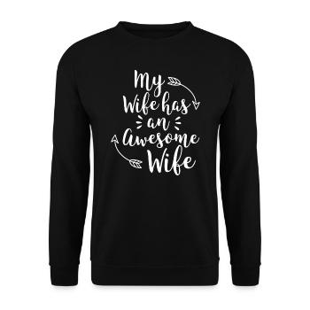 Matching Lesbian Couple My Wife Has Awesome Wife - Unisex Sweatshirt - black - Front - Alina (178cm) & Michal (187cm)