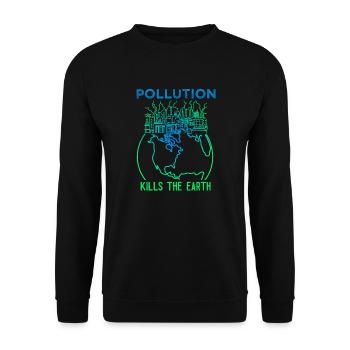 Pollution Kills The Earth - Unisex Sweatshirt - black - Front - Alina (178cm) & Michal (187cm)