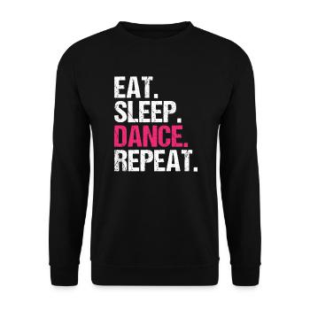 Eat Sleep Dance Repeat Geschenkidee - Unisex Pullover - Schwarz - Vorne - Alina (178cm) & Michal (187cm)