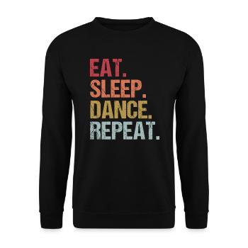 Eat Sleep Dance Repeat Geschenkidee - Unisex Pullover - Schwarz - Vorne - Alina (178cm) & Michal (187cm)