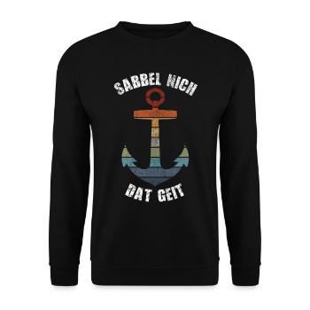 SABBEL NICH DAT GEIT GESCHENK RETRO ANKER - Unisex Pullover - Schwarz - Vorne - Alina (178cm) & Michal (187cm)