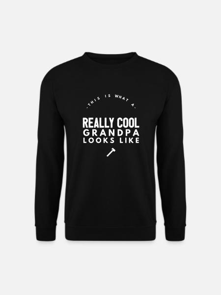 Grandpa saying cool grandpa funny sayings gift - Unisex Sweatshirt - black