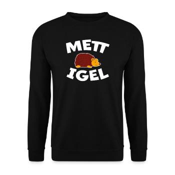 Mettigel Mettbrötchen Lustige Spruch Mett Geschenk - Unisex Pullover - Schwarz - Vorne - Alina (178cm) & Michal (187cm)