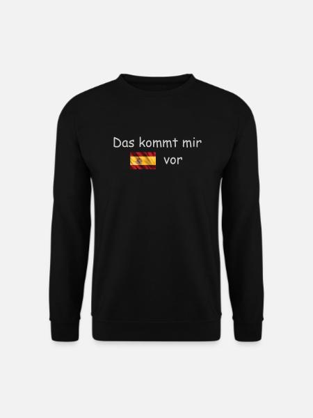 Das kommt mir Spanisch vor - Unisex Pullover - Schwarz