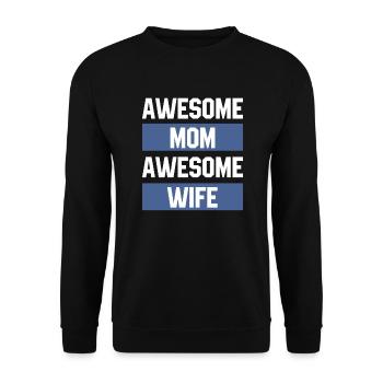 Awesome Mom Awesome Wife - Mothers’s Day Gift - Sweat-shirt Unisexe - noir - Devant - Alina (178cm) & Michal (187cm)