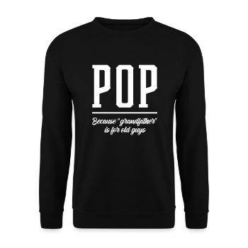 Pops Granddad - Fathers Day Gift - Unisex Pullover - Schwarz - Vorne - Alina (178cm) & Michal (187cm)