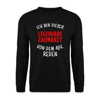 Zahnarzt Lustiger Spruch Zahnärzte Beruf Geschenk - Unisex Pullover - Schwarz - Vorne - Alina (178cm) & Michal (187cm)