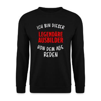 Ausbilder Lustiger Spruch Beruf Kollegen Geschenk - Unisex Pullover - Schwarz - Vorne - Alina (178cm) & Michal (187cm)