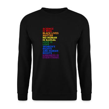 Gay Pride Science Is Real Black Lives Matter Love - Sweat-shirt Unisexe - noir - Devant - Alina (178cm) & Michal (187cm)
