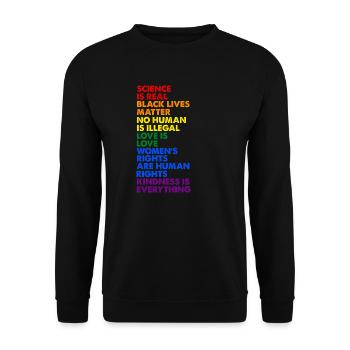 Gay Pride Science Is Real Black Lives Matter Love - Sweat-shirt Unisexe - noir - Devant - Alina (178cm) & Michal (187cm)