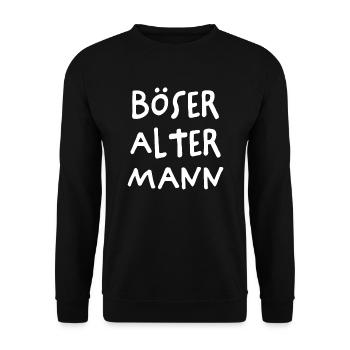 Böser Alter Mann Lustiger Spruch Sprüche Geschenk - Unisex Pullover - Schwarz - Vorne - Alina (178cm) & Michal (187cm)