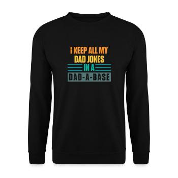 I Keep All My Dad Jokes In A Dad-A-Base Vintage - Sweat-shirt Unisexe - noir - Devant - Alina (178cm) & Michal (187cm)