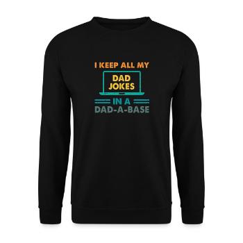 I Keep All My Dad Jokes In A Dad-A-Base Vintage - Unisex Sweatshirt - black - Front - Alina (178cm) & Michal (187cm)