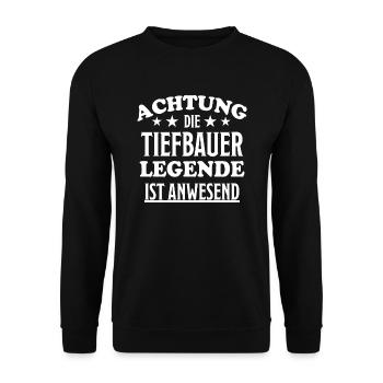 Tiefbauer Lustiger Spruch Beruf Tiefbau Geschenk - Unisex Pullover - Schwarz - Vorne - Alina (178cm) & Michal (187cm)