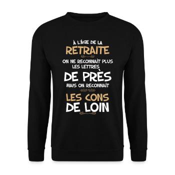 La retraite citation humour pour rire - Sweat-shirt Unisexe - noir - Devant - Alina (178cm) & Michal (187cm)