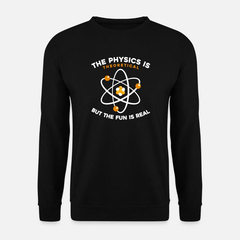 Physics Physicist - Unisex Sweatshirt - black