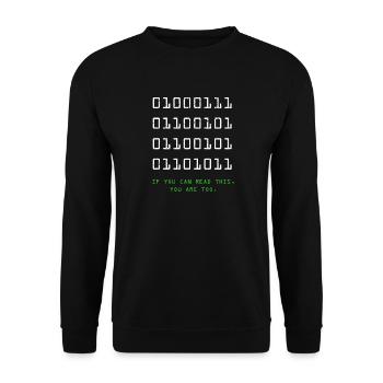 Geek Computer Nerd Binärcode IT Lustiger Programmierer - Unisex Pullover - Schwarz - Vorne - Alina (178cm) & Michal (187cm)