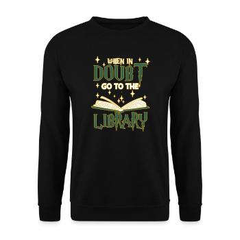 When In Doubt Go To The Library Book Reading - Unisex Sweatshirt - black - Front - Alina (178cm) & Michal (187cm)