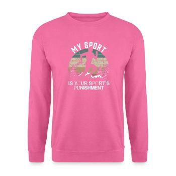 Your Sport's Punishment Runner Sprinter Funny Runn - Unisex Sweatshirt - pink - Front