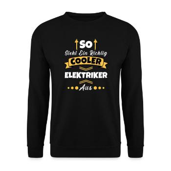 So Sieht Ein Richtig Cooler Elektriker aus - Unisex Pullover - Schwarz - Vorne - Alina (178cm) & Michal (187cm)