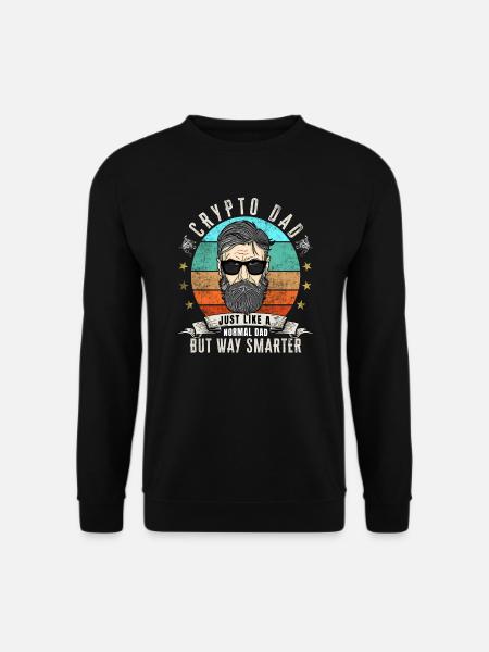 Crypto Dad like a normal Dad - Unisex Sweatshirt - black