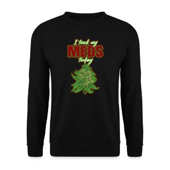 I Took My Meds Today - Unisex Sweatshirt - black - Front - Alina (178cm) & Michal (187cm)