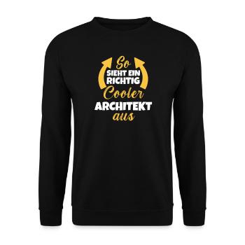 So Sieht Ein Richtig Cooler Architekt aus - Unisex Pullover - Schwarz - Vorne - Alina (178cm) & Michal (187cm)