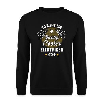 So Sieht Ein Richtig Cooler Elektriker aus - Unisex Pullover - Schwarz - Vorne - Alina (178cm) & Michal (187cm)