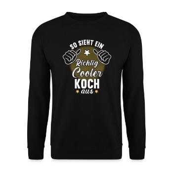So Sieht Ein Richtig Cooler Koch aus Kochen - Unisex Pullover - Schwarz - Vorne - Alina (178cm) & Michal (187cm)